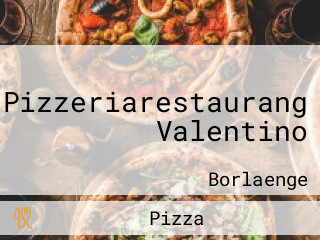 Pizzeriarestaurang Valentino