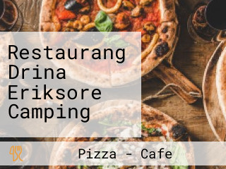 Restaurang Drina Eriksore Camping