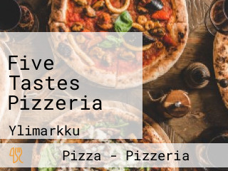 Five Tastes Pizzeria