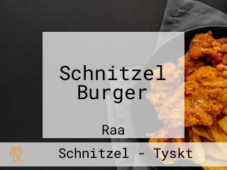 Schnitzel Burger