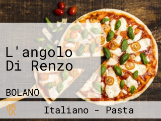 L'angolo Di Renzo