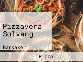 Pizzavera Solvang