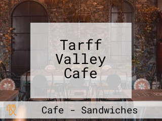 Tarff Valley Cafe