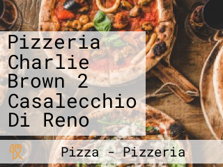 Pizzeria Charlie Brown 2 Casalecchio Di Reno