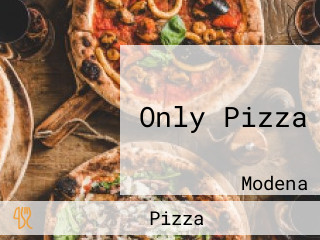 Only Pizza