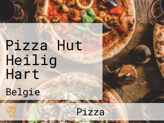 Pizza Hut Heilig Hart