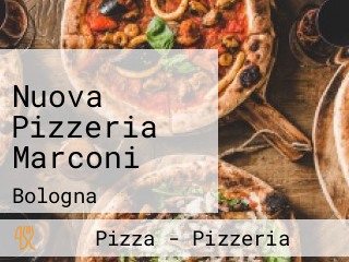 Nuova Pizzeria Marconi