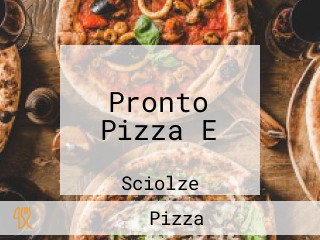 Pronto Pizza E