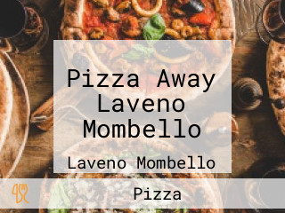 Pizza Away Laveno Mombello