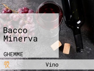 Bacco Minerva