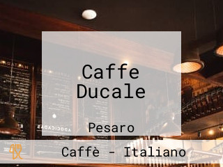 Caffe Ducale