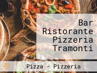 Bar Ristorante Pizzeria Tramonti