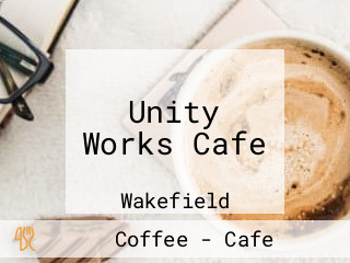 Unity Works Cafe