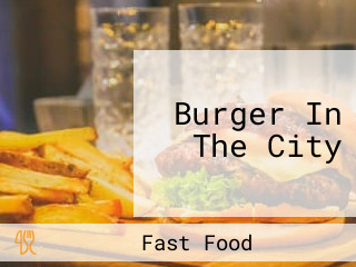 Burger In The City