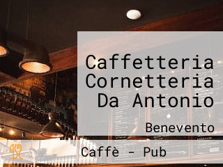 Caffetteria Cornetteria Da Antonio