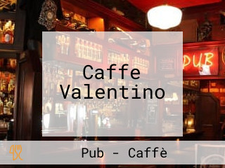 Caffe Valentino