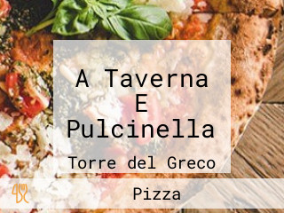 A Taverna E Pulcinella