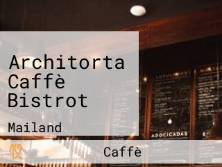 Architorta Caffè Bistrot