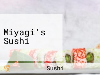 Miyagi's Sushi