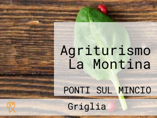 Agriturismo La Montina