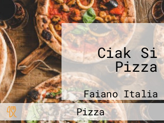 Ciak Si Pizza