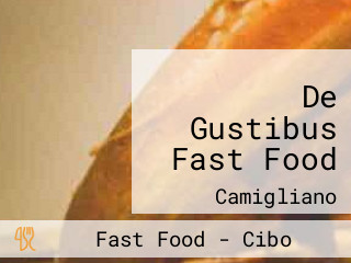 De Gustibus Fast Food