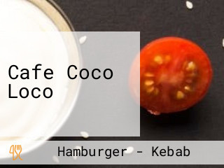 Cafe Coco Loco