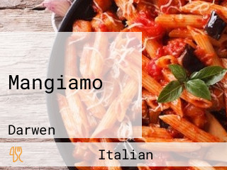 Mangiamo