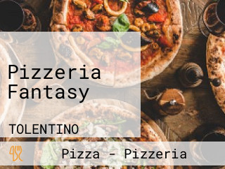 Pizzeria Fantasy