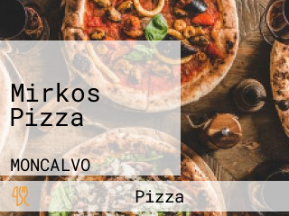 Mirkos Pizza