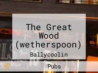 The Great Wood (wetherspoon)