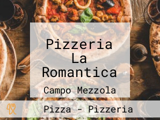 Pizzeria La Romantica