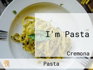 I'm Pasta