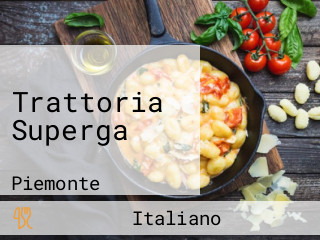 Trattoria Superga