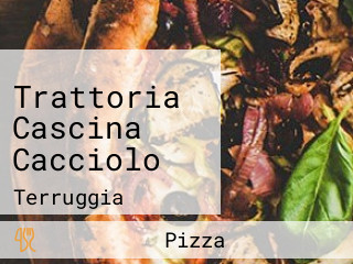 Trattoria Cascina Cacciolo