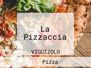 La Pizzaccia