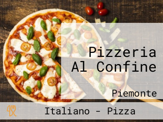 Pizzeria Al Confine