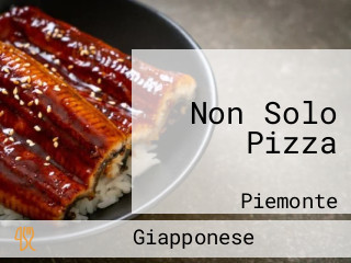 Non Solo Pizza