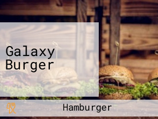 Galaxy Burger