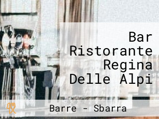 Bar Ristorante Regina Delle Alpi