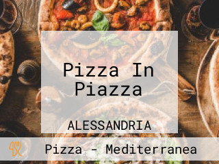 Pizza In Piazza