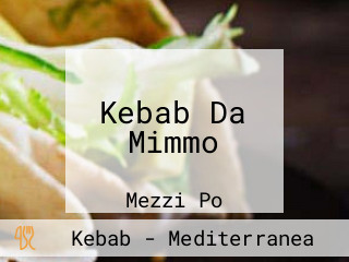 Kebab Da Mimmo