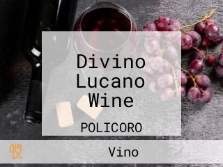 Divino Lucano Wine