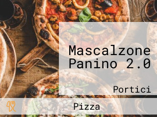 Mascalzone Panino 2.0