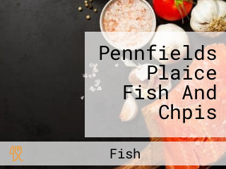 Pennfields Plaice Fish And Chpis