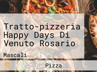 Tratto-pizzeria Happy Days Di Venuto Rosario