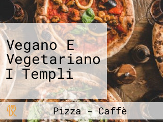 Vegano E Vegetariano I Templi