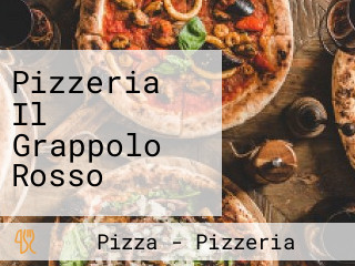 Pizzeria Il Grappolo Rosso