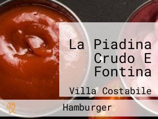 La Piadina Crudo E Fontina