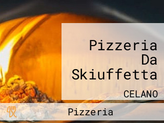 Pizzeria Da Skiuffetta